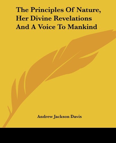 The Principles of Nature, Her Divine Rev