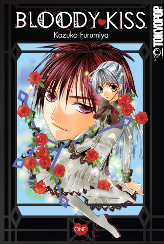 Bloody Kiss Volume 1