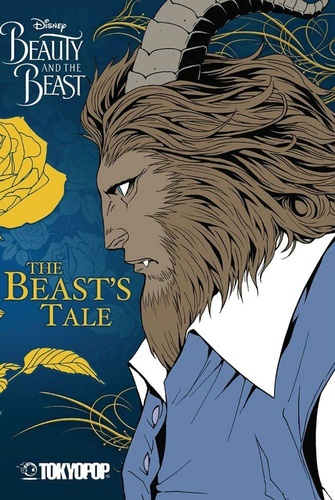 Disney Manga: Beauty and the Beast - Beast's Tale (Disney Beauty and the Beast)