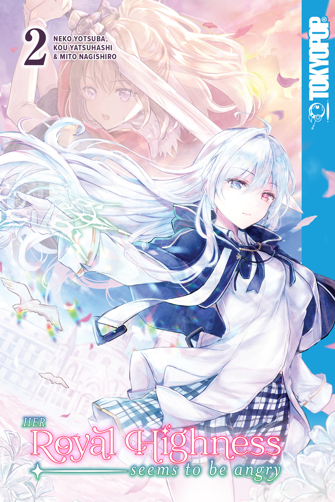 Her Royal Highness Seems to Be Angry 2: Volume 2