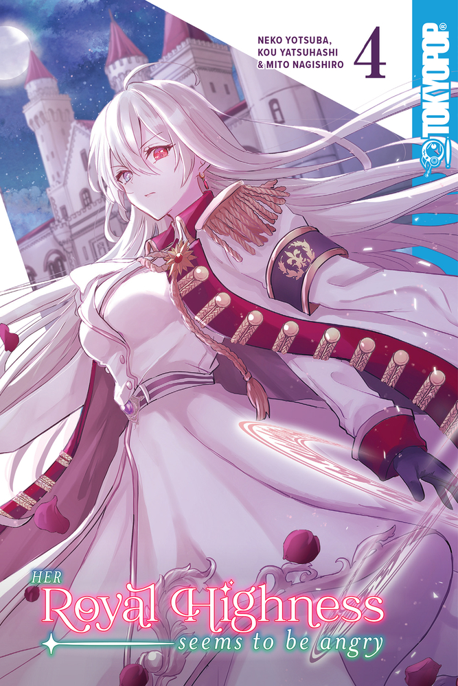 Her Royal Highness Seems to Be Angry 4: Volume 4