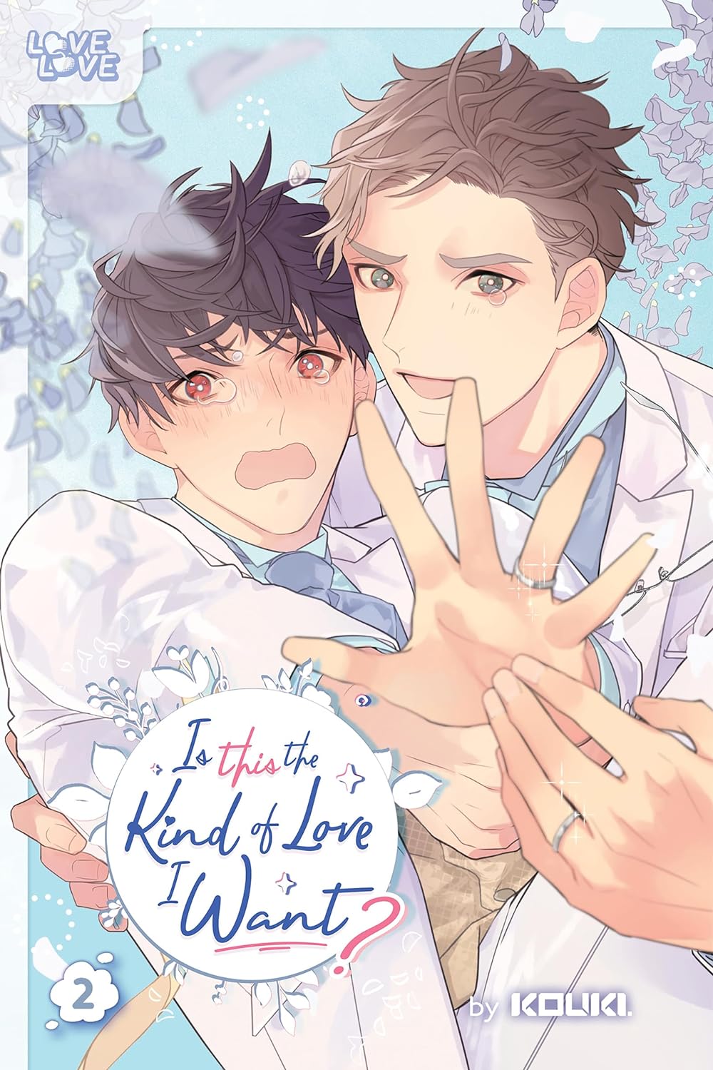 Is This the Kind of Love I Want? 2: Volume 2