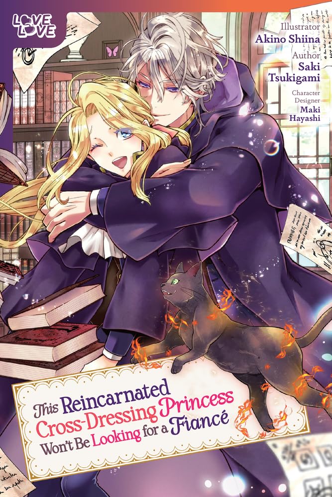 This Reincarnated Cross-Dressing Princess Won't Be Looking for a Fiancé (Love Love)