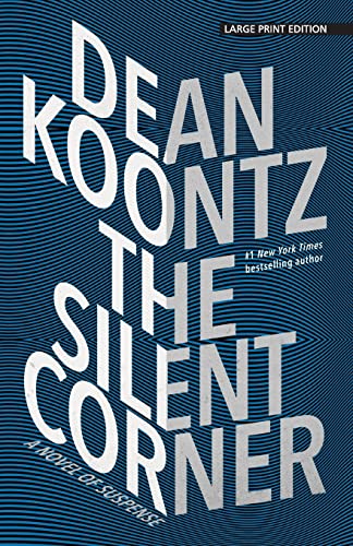 The Silent Corner: A Novel of Suspense (Thorndike Press Large Print Core)