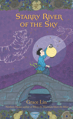 Starry River of the Sky (Companion to Where the Mountain Meets the Moon)