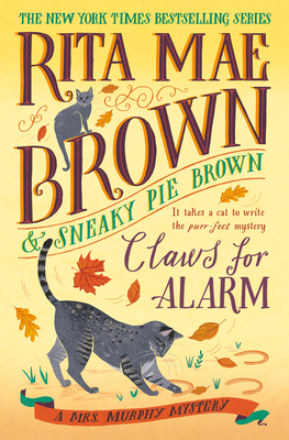 Claws for Alarm (Mrs. Murphy Mysteries; Thorndike Press Large Print Basic)