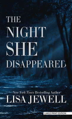 The Night She Disappeared (Thorndike Press Large Print Basic)