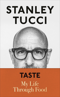 Taste: My Life Through Food (Thorndike Press Large Print Biography and Memoir)