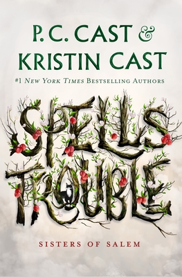 Spells Trouble (Sisters of Salem; Thorndike Press Large Print Young Adult, 1)
