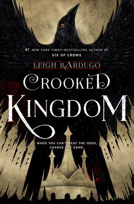 Crooked Kingdom (Six of Crows, 2)