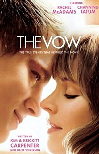 The Vow: The True Events That Inspired the Movie