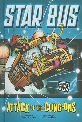 Attack of the Cling-Ons (Graphic Sparks)