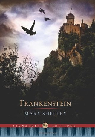 Frankenstein (Barnes & Noble Signature Edition) (Barnes & Noble Signature Editions)