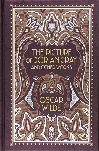 Picture of Dorian Gray and Other Works (Barnes & Noble Collectible Classics: Omnibus Edition) (Barnes & Noble Leatherbound Classic Collection)