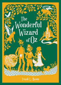 Wonderful Wizard of Oz (Barnes & Noble Leatherbound Classic Collection)