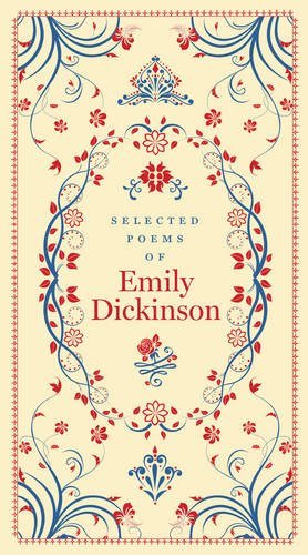 Selected Poems of Emily Dickinson: Barnes & Noble Classic Collection (Barnes & Noble Collectible Editions)