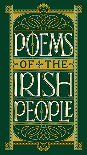 Poems of the Irish People (Barnes & Noble Collectible Classics: Pocket Edition) (Barnes & Noble Leatherbound Pocket Editions)