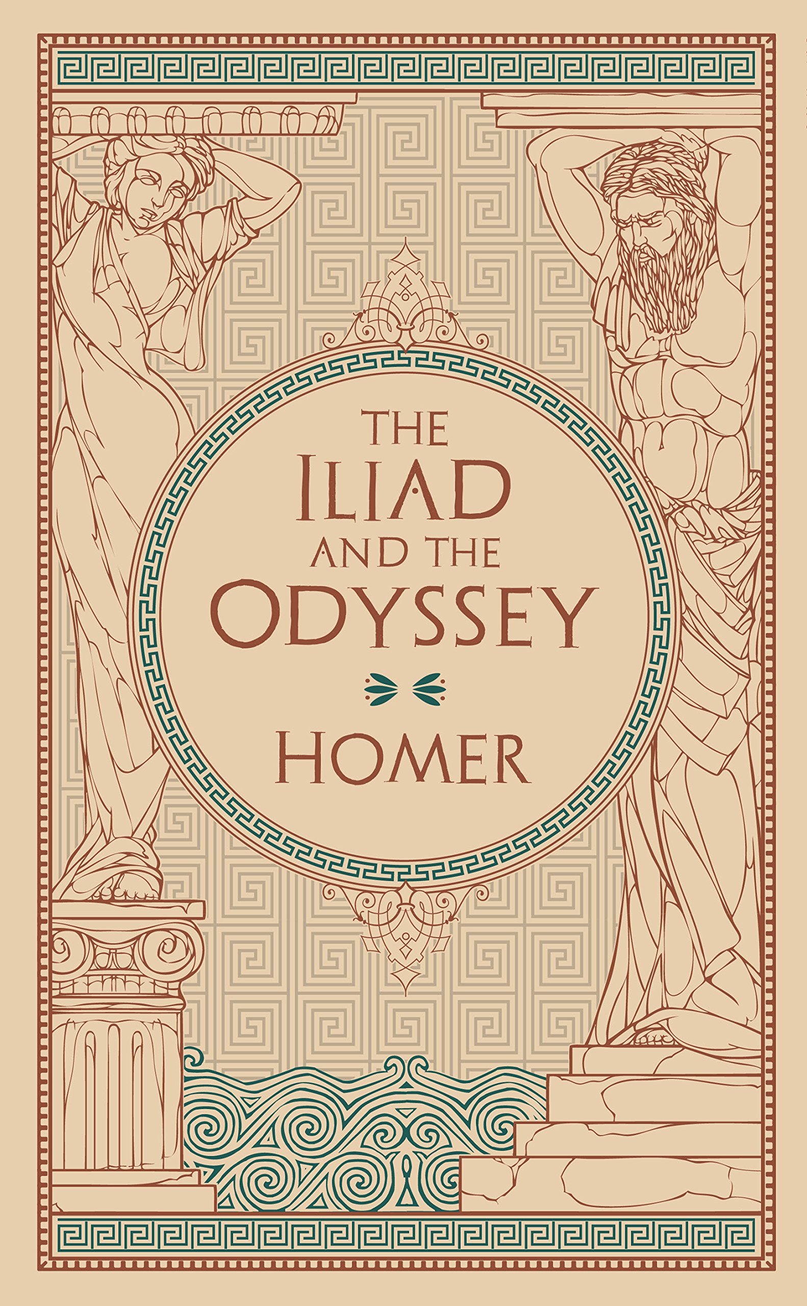 The Iliad and The Odyssey: (Barnes & Noble Collectible Classics: Omnibus Edition) (Barnes & Noble Collectible Editions)