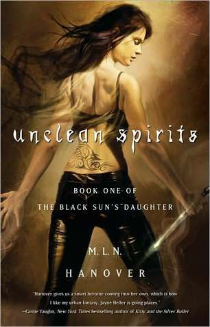 Unclean Spirits: Book One of the Black Sun's Daughter