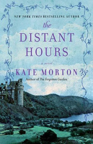 The Distant Hours: A Novel