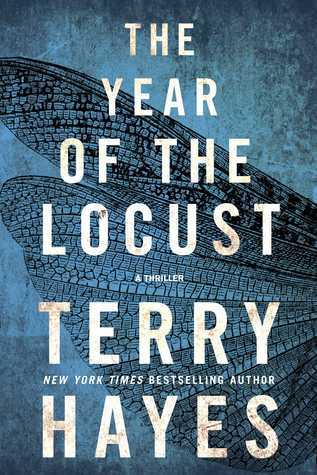 The Year of the Locust: A Thriller