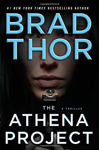The Athena Project: A Thriller (The Scot Harvath Series, Band 10)