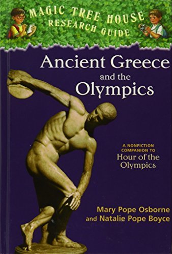 Olympics of Ancient Greece: A Nonfiction Companion to Hour of the Olympics (Magic Tree House Research Guide)