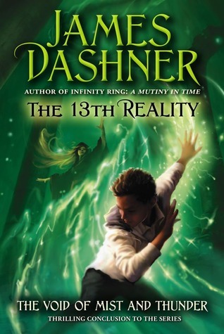 The Void of Mist and Thunder (Volume 4) (The 13th Reality, Band 4)