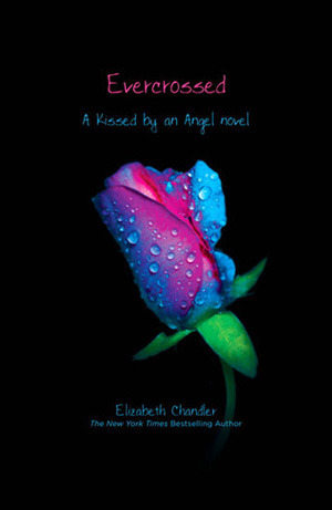 Evercrossed (Kissed by an Angel)