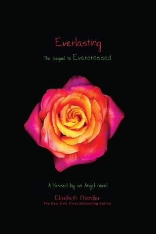 Everlasting (Kissed by an Angel)