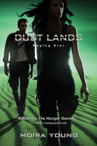 Raging Star (Volume 3) (Dust Lands, Band 3)