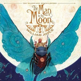 The Man in the Moon (The Guardians of Childhood)