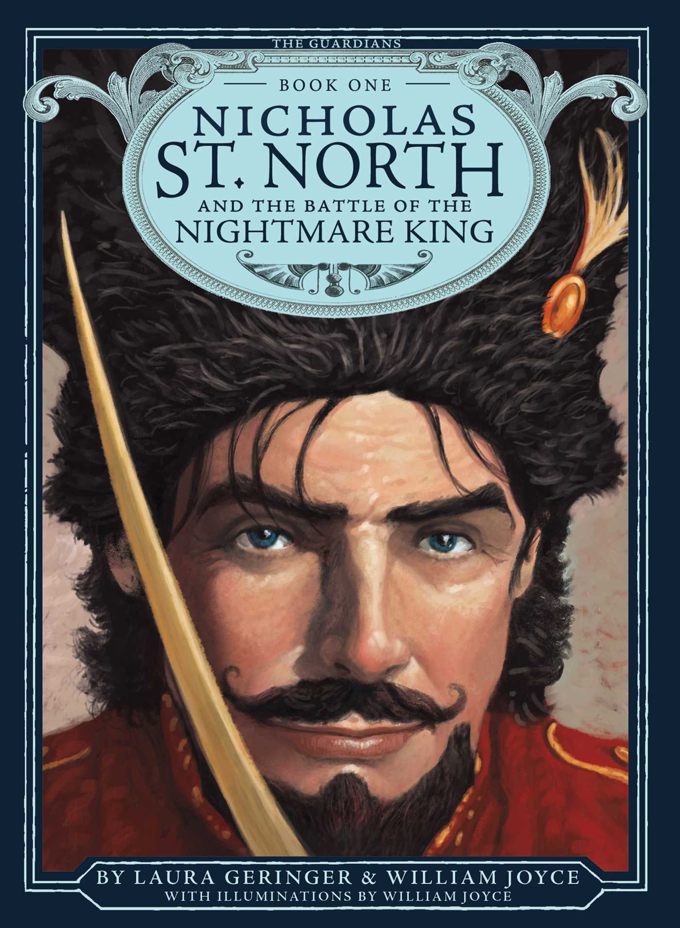 Nicholas St. North and the Battle of the Nightmare King (Volume 1) (The Guardians, Band 1)