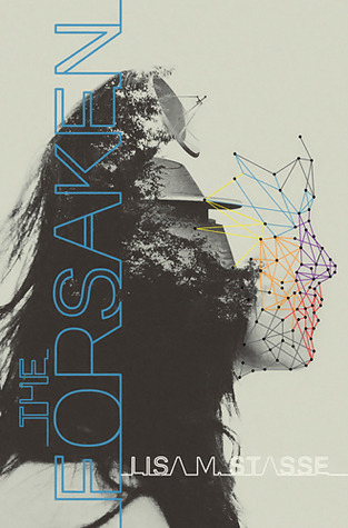 The Forsaken: The Forsaken Trilogy