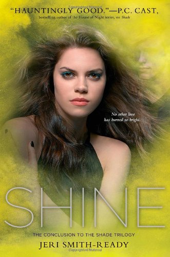 Shine (Shade Trilogy, Band 3)