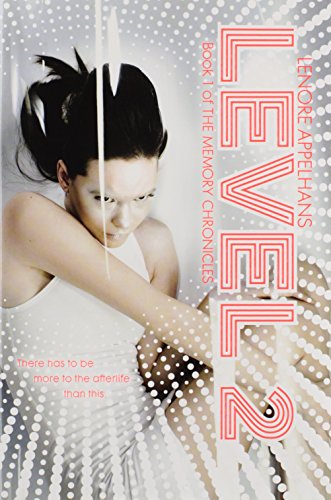 Level 2 (Volume 1) (The Memory Chronicles, Band 1)