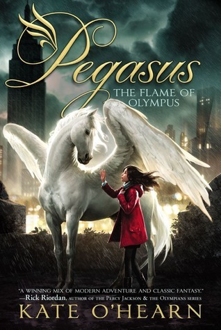 The Flame of Olympus (Volume 1) (Pegasus, Band 1)