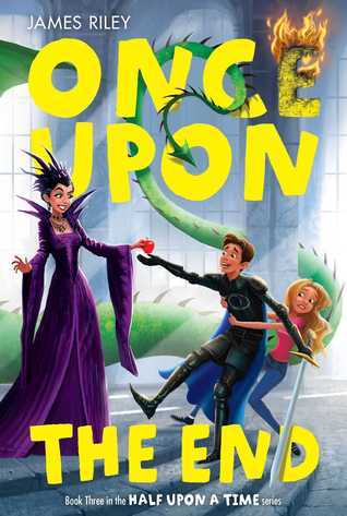 Once Upon the End (Volume 3) (Half Upon a Time, Band 3)