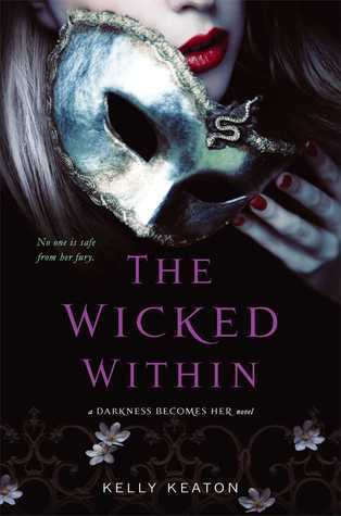 The Wicked Within (Darkness Becomes Her, Band 3)