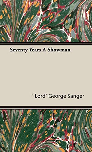 Seventy Years a Showman