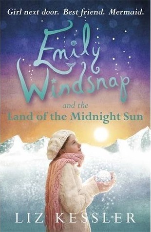 Emily Windsnap and the Land of the Midnight Sun: Book 5