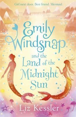 Emily Windsnap and the Land of the Midnight Sun: Book 5