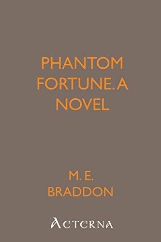 Phantom Fortune, a Novel