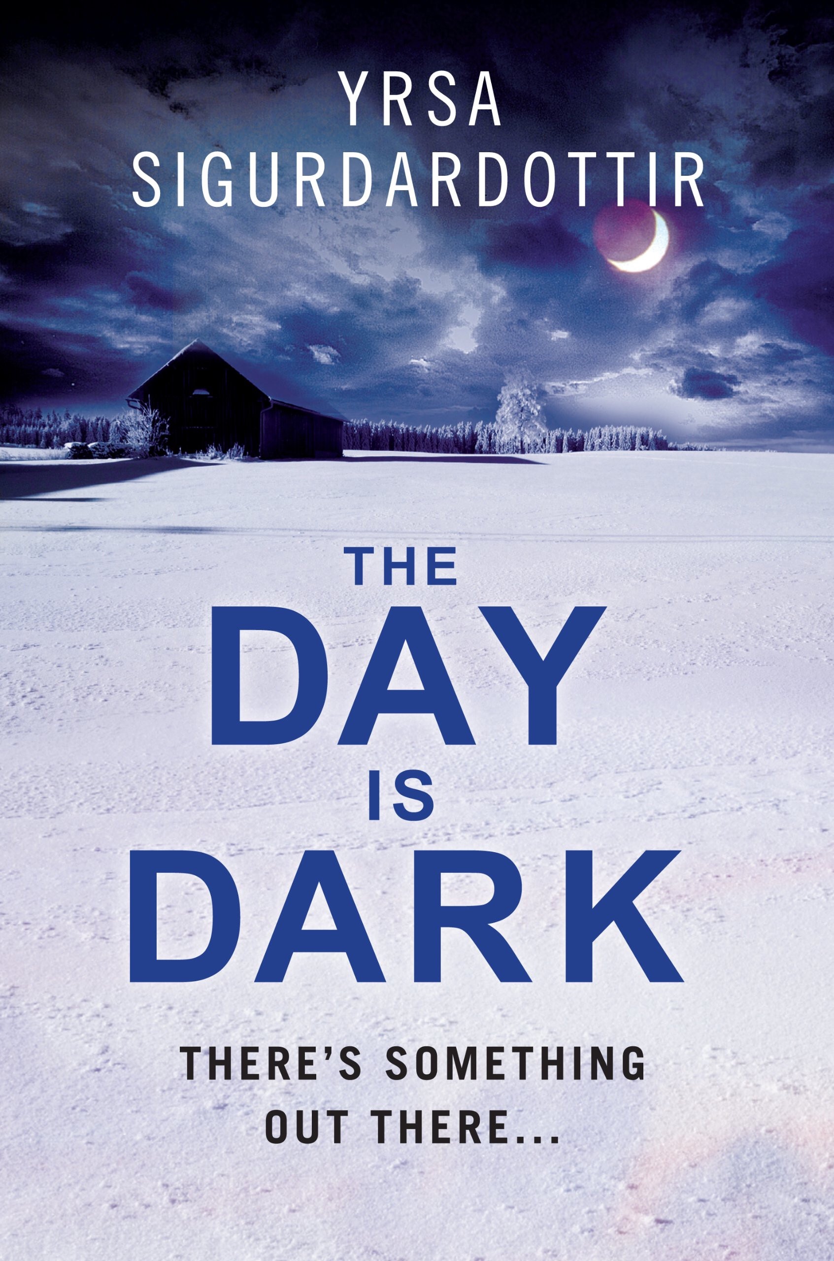 The Day is Dark: Thora Gudmundsdottir Book 4
