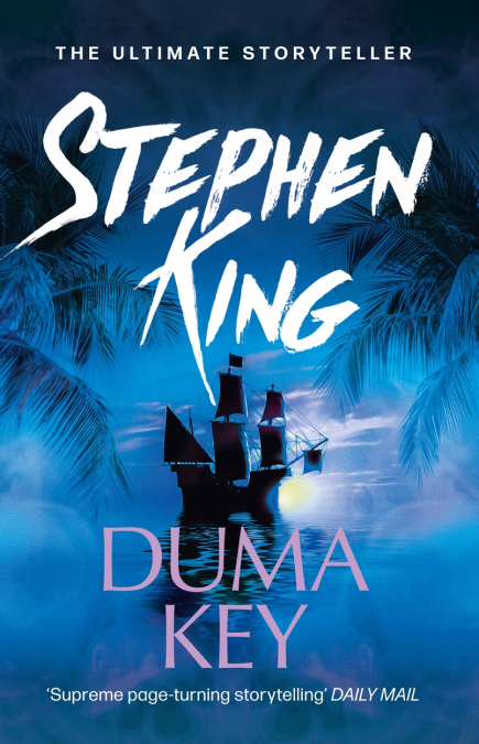 Duma Key: Stephen King