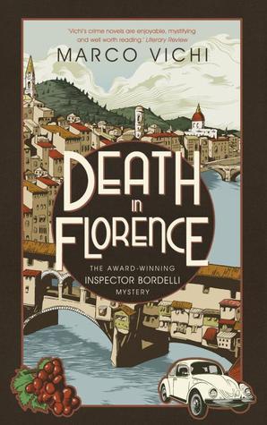 Death in Florence: Book Four (Inspector Bordelli)
