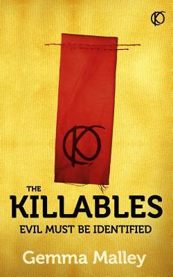 The Killables: Evil must be identified