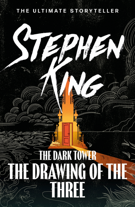 The Dark Tower II: The Drawing Of The Three: (Volume 2) (The dark tower, 2)