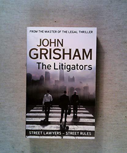 The Litigators: Street Lawyers - Street Rules