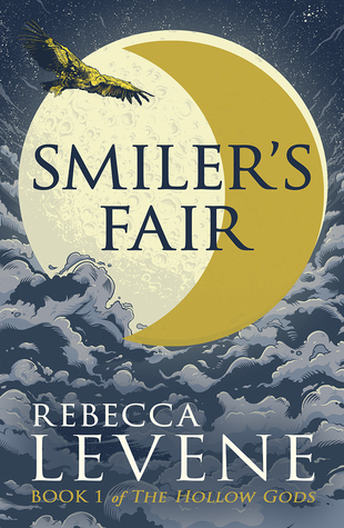 Smiler's Fair: Book 1 of The Hollow Gods
